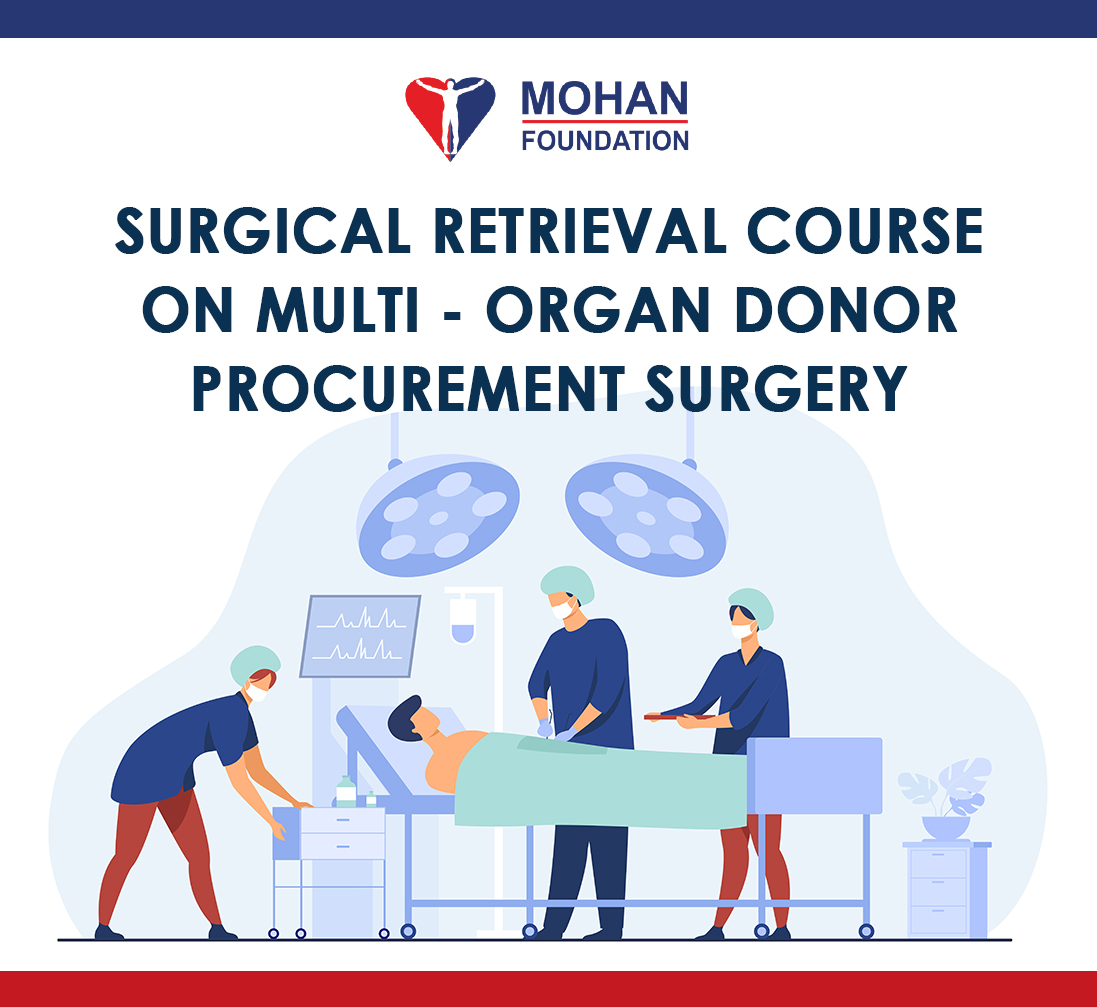 Surgical Retrieval Course On Multi - Organ Donor Procurement Surgery